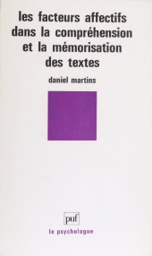 E-book, Les Facteurs affectifs dans la compréhension et la mémorisation des textes, Presses universitaires de France (réédition numérique FeniXX)