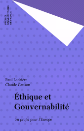 E-book, Éthique et Gouvernabilité : Un projet pour l'Europe, Presses universitaires de France (réédition numérique FeniXX)