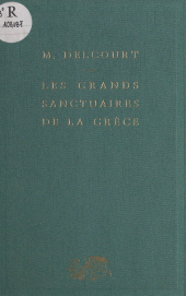E-book, Les grands sanctuaires de la Grèce, Presses universitaires de France (réédition numérique FeniXX)