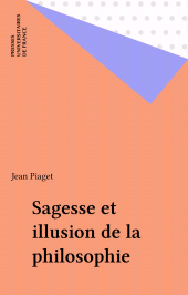 E-book, Sagesse et illusion de la philosophie, Presses universitaires de France (réédition numérique FeniXX)