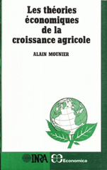 E-book, Théories économiques de la croissance agricole, Mounier, Alain, Inra