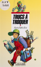 E-book, Trucs à troquer, Rageot (réédition numérique FeniXX)