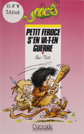 eBook, Petit Féroce s'en va-t-en guerre, Rageot (réédition numérique FeniXX)