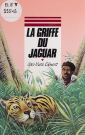 E-book, La Griffe du jaguar, Rageot (réédition numérique FeniXX)