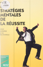 E-book, Les Stratégies mentales de la réussite, Retz (réédition numérique FeniXX)