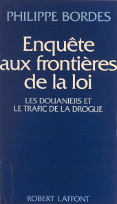 E-book, Enquête aux frontières de la loi, Robert Laffont (réédition numérique FeniXX)