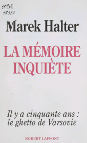 E-book, La Mémoire inquiète, Robert Laffont (réédition numérique FeniXX)