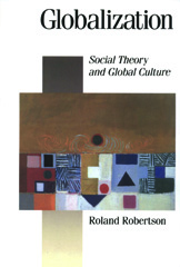 eBook, Globalization : Social Theory and Global Culture, SAGE Publications Ltd