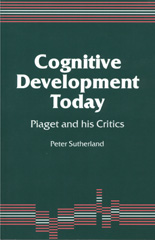 eBook, Cognitive Development Today : Piaget and his Critics, SAGE Publications Ltd