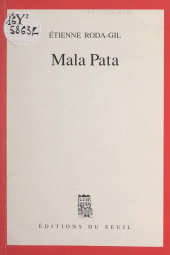 E-book, Mala Pata, Seuil (réédition numérique FeniXX)