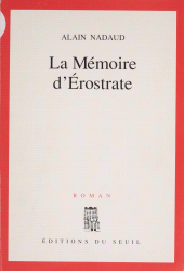 E-book, La Mémoire d'Érostrate, Seuil (réédition numérique FeniXX)
