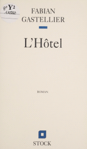 E-book, L'Hôtel, Stock (réédition numérique FeniXX)