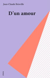 E-book, D'un amour, Stock (réédition numérique FeniXX)