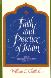 E-book, Faith and Practice of Islam : Three Thirteenth-Century Sufi Texts, SUNY Press - State University of New York Press