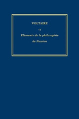 E-book, Œuvres complètes de Voltaire (Complete Works of Voltaire) 15 : Elements de la philosophie de Newton, Voltaire Foundation