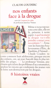 E-book, Nos enfants face à la drogue : Suivi de Comment les aider, XO éditions (réédition numérique FeniXX)
