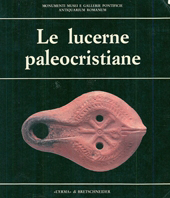 E-book, Le lucerne paleocristiane, Paleani, Maria Teresa, "L'Erma" di Bretschneider