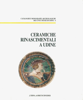 E-book, Ceramiche rinascimentali a Udine e altri materiali dello scavo del Palazzo Savorgnan di Piazza Venerio, "L'Erma" di Bretschneider