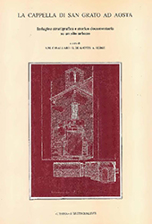E-book, La cappella di San Grato ad Aosta : indagine stratigrafica e storico-documentaria su un sito urbano, "L'Erma" di Bretschneider
