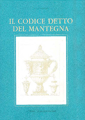 E-book, Il codice detto del Mantegna : codice Destailleur OZ 111 della Kunstbibliothek di Berlino, Leoncini, Luca, "L'Erma" di Bretschneider