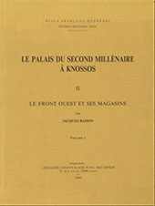 eBook, Le Palais du second millénaire à Knossos, Raison, Jacques, École française d'Athènes
