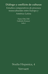 E-book, Diálogo y conflicto de culturas : estudios comparativos de procesos transculturales entre Europa y América Latina, Iberoamericana  ; Vervuert