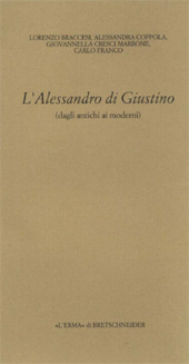 eBook, L'Alessandro di Giustino : (dagli antichi ai moderni), "L'Erma" di Bretschneider