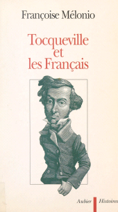 E-book, Tocqueville et les Français, Aubier (réédition numérique FeniXX)