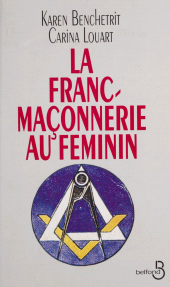 E-book, La Franc-maçonnerie au féminin, Belfond (réédition numérique FeniXX)