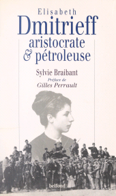 E-book, Elisabeth Dmitrieff, aristocrate et pétroleuse, Belfond (réédition numérique FeniXX)