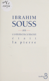 E-book, Au commencement était la pierre, Belfond (réédition numérique FeniXX)