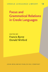 eBook, Focus and Grammatical Relations in Creole Languages, John Benjamins Publishing Company