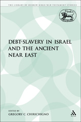 eBook, Debt-Slavery in Israel and the Ancient Near East, Bloomsbury Publishing