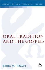 E-book, Oral Tradition and the Gospels, Bloomsbury Publishing