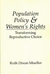 eBook, Population Policy and Women's Rights, Dixon-Mueller, Ruth, Bloomsbury Publishing