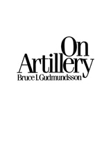 E-book, On Artillery, Gudmundsson, Bruce I., Bloomsbury Publishing