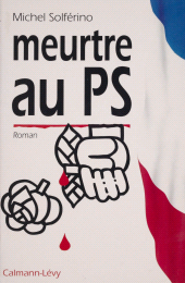 E-book, Meurtre au P.S., Calmann-Lévy (réédition numérique FeniXX)