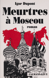 E-book, Meurtres à Moscou, Calmann-Lévy (réédition numérique FeniXX)