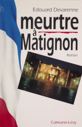 E-book, Meurtre à Matignon, Calmann-Lévy (réédition numérique FeniXX)