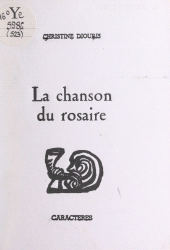E-book, La chanson du rosaire, Caractères (réédition numérique FeniXX)