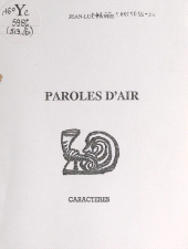 E-book, Paroles d'air, Caractères (réédition numérique FeniXX)
