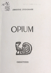 E-book, Opium, Caractères (réédition numérique FeniXX)