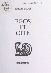 E-book, Egos et cité, Caractères (réédition numérique FeniXX)