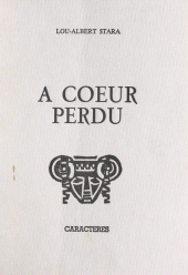 E-book, À coeur perdu, Caractères (réédition numérique FeniXX)