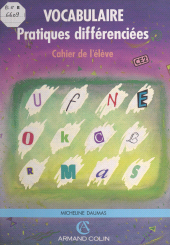 eBook, Vocabulaire : Pratiques différenciées. Cahier de l'élève. CE2, Armand Colin (réédition numérique FeniXX)