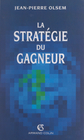 eBook, La stratégie du gagneur : Entreprises et nations face à la nouvelle concurrence, Armand Colin (réédition numérique FeniXX)