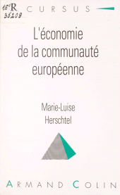 eBook, L'économie de la Communauté européenne, Armand Colin (réédition numérique FeniXX)
