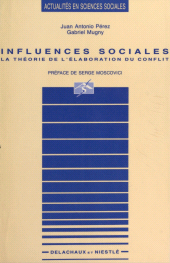 E-book, Influences sociales : la théorie de l'élaboration du conflit : La théorie de l'élaboration du conflit, Delachaux et Niestlé (réédition numérique FeniXX)