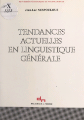 E-book, Tendances actuelles en linguistique générale, Delachaux et Niestlé (réédition numérique FeniXX)