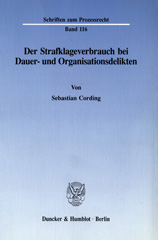 E-book, Der Strafklageverbrauch bei Dauer- und Organisationsdelikten., Cording, Sebastian, Duncker & Humblot